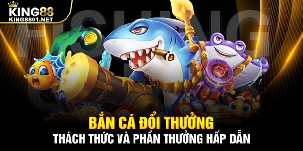 Các loại vũ khí trong game bắn cá King88